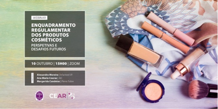 Webinar Enquadramento Regulamentar dos Produtos Cosméticos- Perspetivas e Desafios Futuros